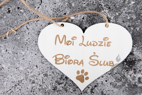 Moi ludzie biorą ślub tabliczka dla Psa Moi ludzie biorą ślub tabliczka dla Psa