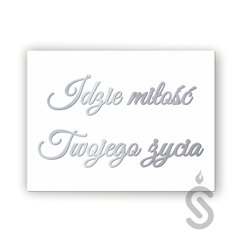 Idzie miłość Twojego życia - Tablica weselna Idzie miłość Twojego życia - Tablica weselna