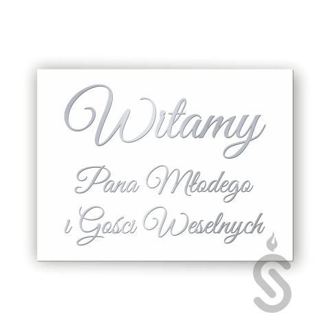 tablica-powitalna-witamy-pana-mlodego-i-gosci-weselnych-srebrna tablica-powitalna-witamy-pana-mlodego-i-gosci-weselnych-srebrna