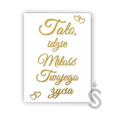 Tato, idzie miłość Twojego życia - Pionowa - Tablica weselna Tato, idzie miłość Twojego życia - Pionowa - Tablica weselna