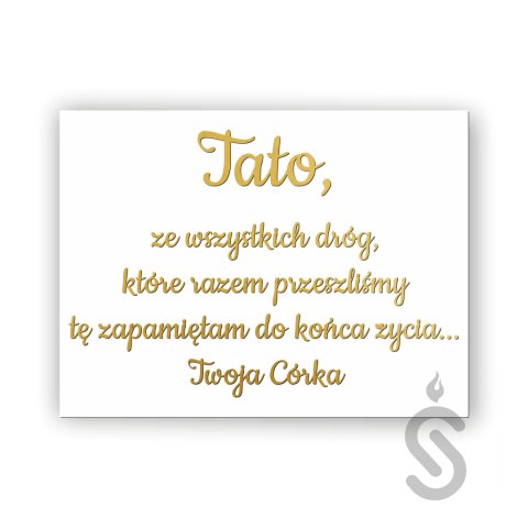 Hurt - Tato ze wszystkich dróg, które razem przeszliśmy tę zapamiętam do końca życia Twoja córka - Tablica weselna Hurt - Tato ze wszystkich dróg, które razem przeszliśmy tę zapamiętam do końca życia Twoja córka - Tablica weselna
