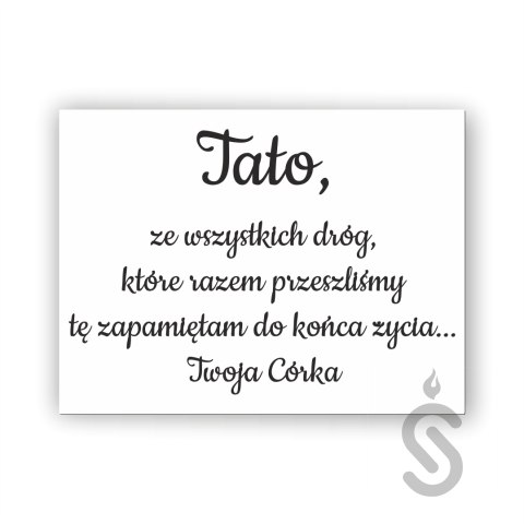 Hurt - Tato ze wszystkich dróg, które razem przeszliśmy tę zapamiętam do końca życia Twoja córka - Tablica weselna Hurt - Tato ze wszystkich dróg, które razem przeszliśmy tę zapamiętam do końca życia Twoja córka - Tablica weselna