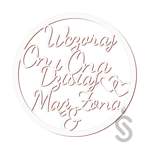 Wczoraj On i Ona dzisiaj Mąż & Żona - Dekoracyjna obręcz ślubna / weselna Wczoraj On i Ona dzisiaj Mąż & Żona - Dekoracyjna obręcz ślubna / weselna