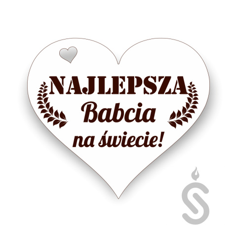 Najlepsza Babcia na świecie serce - Napis Dekoracyjny Najlepsza Babcia na świecie serce - Napis Dekoracyjny