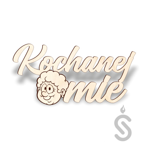 Kochanej Omie - Napis Dekoracyjny Kochanej Omie - Napis Dekoracyjny