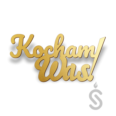 Kocham Was! - Napis Dekoracyjny Kocham Was! - Napis Dekoracyjny