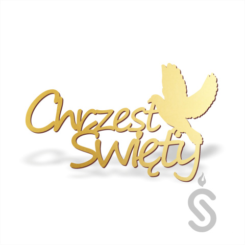 Chrzest Święty - Napisy dekoracyjne Chrzest Święty - Napisy dekoracyjne
