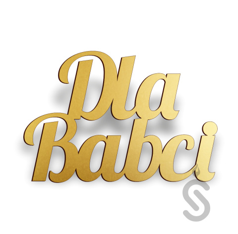 Dla Babci - Napis Dekoracyjny Dla Babci - Napis Dekoracyjny