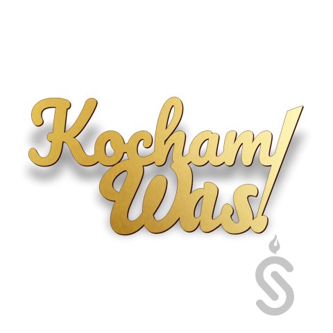 Kocham Was! - Napis Dekoracyjny Kocham Was! - Napis Dekoracyjny