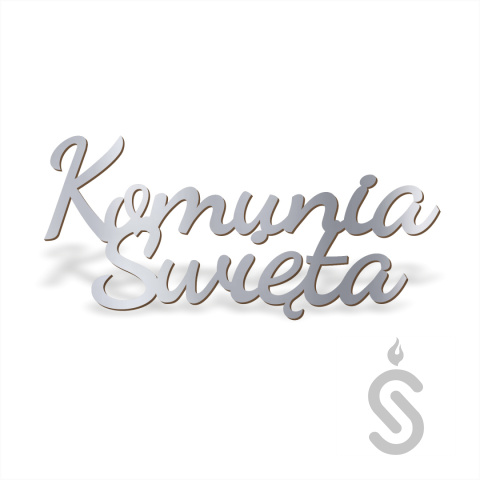 Komunia Święta - Napis dekoracyjny Komunia Święta - Napis dekoracyjny