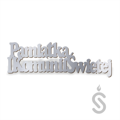 Pamiątka I Komunii Świętej - Napis Dekoracyjny Pamiątka I Komunii Świętej - Napis Dekoracyjny