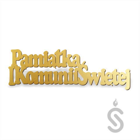 Pamiątka I Komunii Świętej - Napis Dekoracyjny Pamiątka I Komunii Świętej - Napis Dekoracyjny
