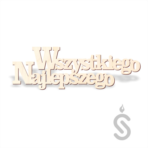 Wszystkiego Najlepszego v1 - Napis dekoracyjny Wszystkiego Najlepszego v1 - Napis dekoracyjny