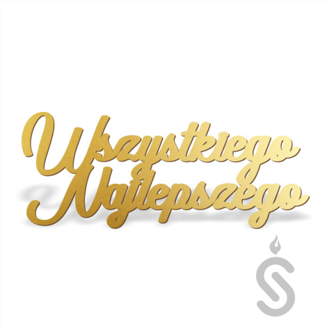 Wszystkiego Najlepszego v3- Napis Dekoracyjny Wszystkiego Najlepszego v3- Napis Dekoracyjny