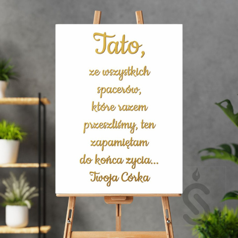 Tato ze wszystkich spacerów jakie razem przeszliśmy ten zapamiętam na zawsze Twoja córka PIONOWA - Tablica weselna Tato ze wszystkich spacerów jakie razem przeszliśmy ten zapamiętam na zawsze Twoja córka PIONOWA - Tablica weselna