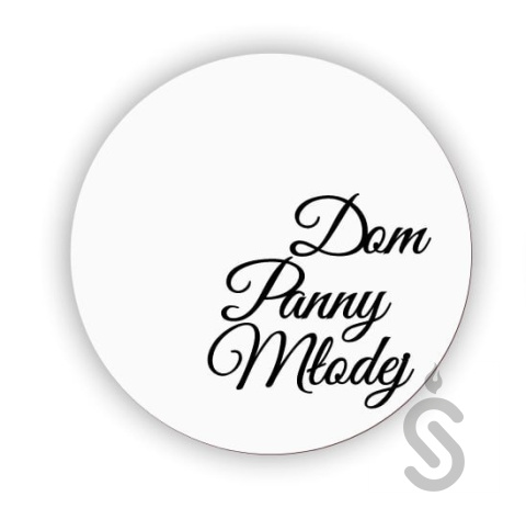 Dom Panny Młodej - tablica weselna okrągła do dekorowania kwiatami Dom Panny Młodej - tablica weselna okrągła do dekorowania kwiatami